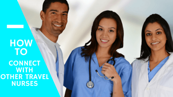 Connect with travel nurses